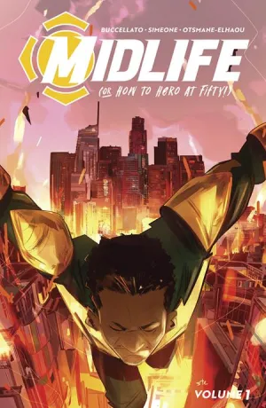 Midlife Or How To Hero At Fifty TP Vol 01